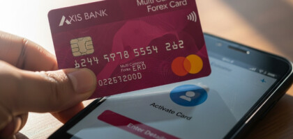 How Can You Activate Your Axis Bank Multi Currency Forex Card Effortlessly?