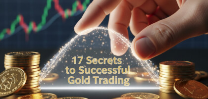 17 Secrets to Successful Gold Trading: A Free Course Unveiled